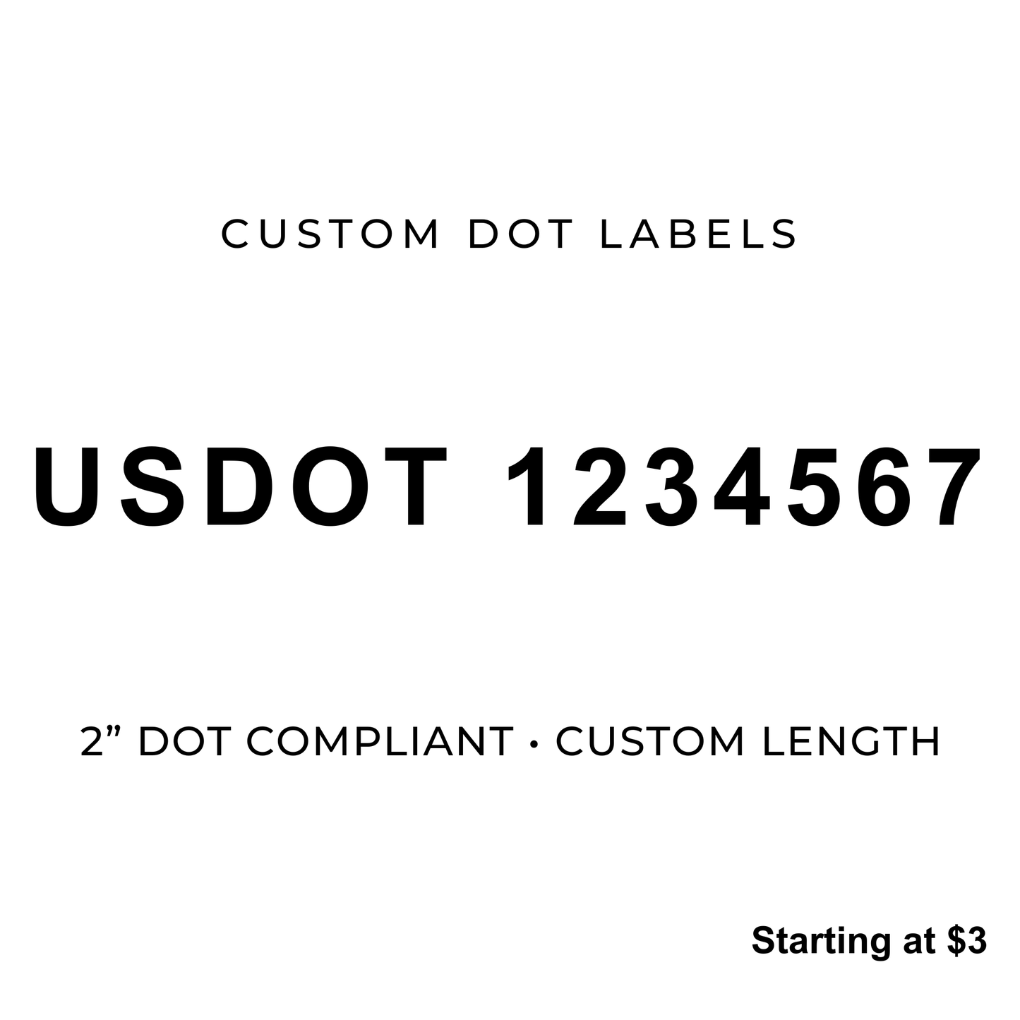 USDOT Vinyl Labels – DOT Compliant 2” Lettering (Custom Length)